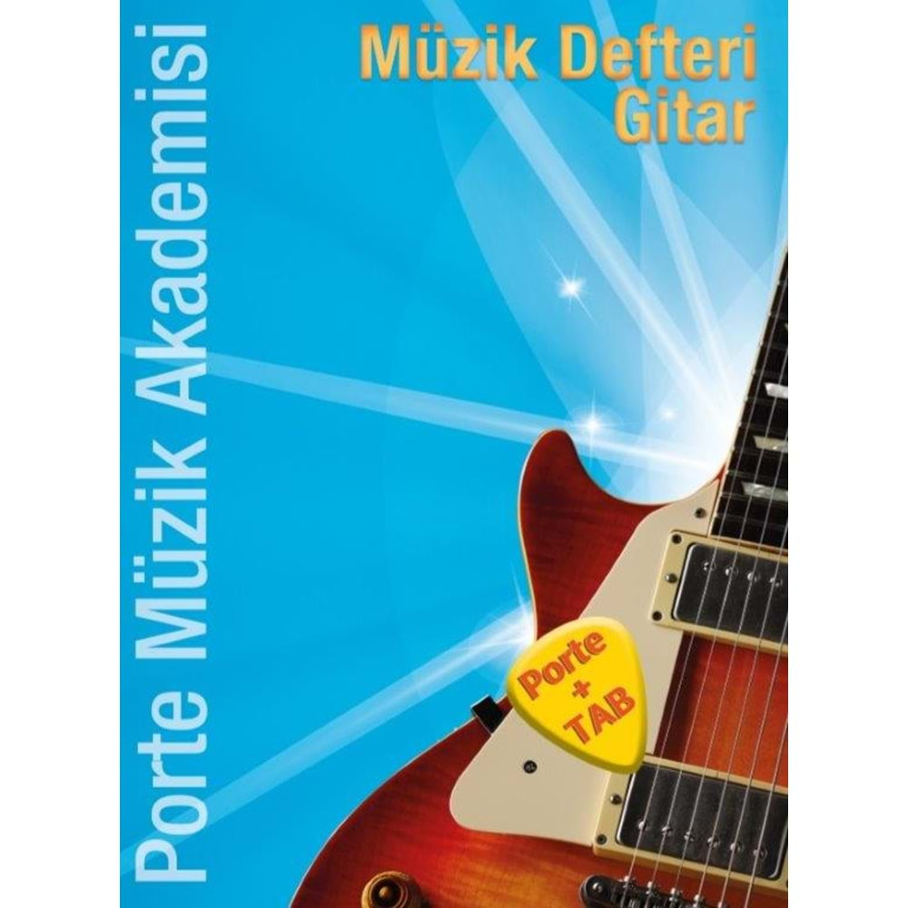 Porte Müzik Akademisi Gitar Müzik Defteri